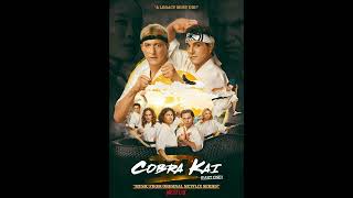 Cobra Kai VI P1 Full Soundtrack [upl. by Hilliard]