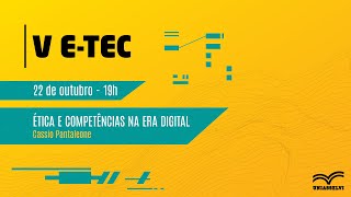 Ética e Competências na Era Digital [upl. by Onia88]