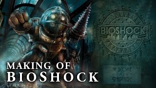 Making of BioShock [upl. by China]