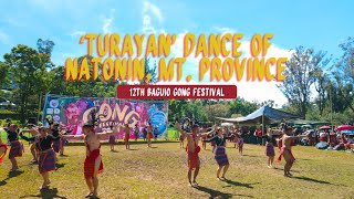 Turayan Dance of Natonin by the Sekyad di Cordillera – 12th Baguio Gong Festival [upl. by Lawtun]