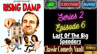 Rising Damp Series 2 Episode 6 Last Of The Big Spenders Leonard Rossiter HD [upl. by Alida174]