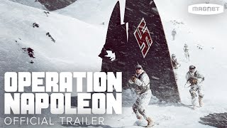 Operation Napoleon  Official Trailer  Available August 11 [upl. by Onimod40]