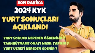 SON DAKİKA  2024 KYK YURT SONUÇLARI AÇIKLANDI  TAAHHÜTNAME ONAYI NASIL YAPILIR [upl. by Nner]