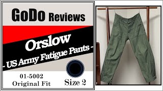 Orslow  015002 US Army Fatigue Pants Original Fit review [upl. by Yenmor]