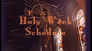 Holy Week Schedule  The Discalced Carmelite Nuns of Philadelphia [upl. by Hakeber]