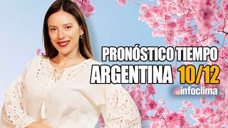 Pronóstico para el 10 de diciembre de 2024 Argentina  Infoclima TV [upl. by Aehsel142]