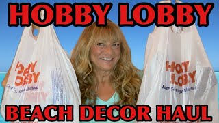 HOBBY LOBBY HAUL Beach Decor amp 90 off Clearance Deals hobbylobby haul shoppinghaul clearance [upl. by Waverley]