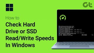 How To Check HDD amp SSD Read Write Speeds In Windows  No ThirdParty App Required  Guiding Tech [upl. by Ybloc]