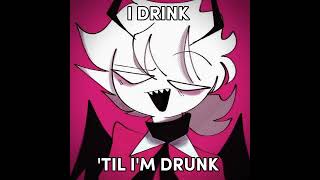 Drink Till Im Drunk  SELEVER edit [upl. by Gwenn]