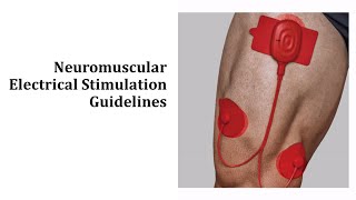 Neuromuscular Electrical Stimulation NMES Exercise Parameters amp Guidelines [upl. by Edijabab]