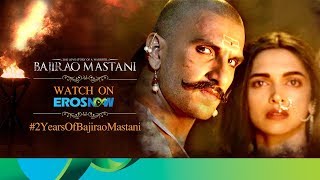 Watch Bajirao Mastani Full Movie On Eros Now  Ranveer Singh Deepika Padukone amp Priyanka Chopra [upl. by Hofmann]