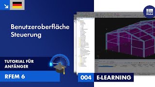 RFEM 6 Tutorial für Anfänger  004 Benutzeroberfläche  Steuerung [upl. by Irahk209]