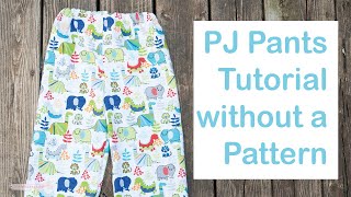 DIY PJ PANTS FOR BEGINNERS [upl. by Trudi]