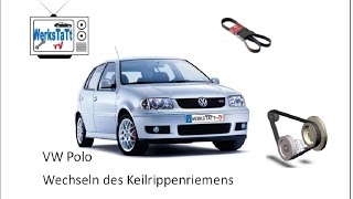 ►VW Polo 6N◄ Keilrippenriemen wechseln Replace Belt [upl. by Ipoillak933]