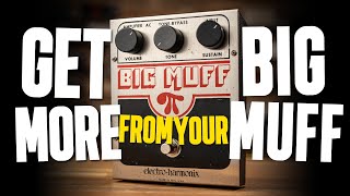 Get More From Your EHX Big Muff FuzzDistortion Pedal Massive Wall Of Noise amp More [upl. by Wilfrid]