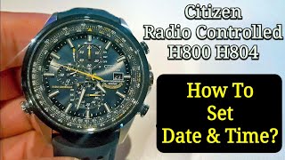 How To Set Time amp Date Blue Angels Citizen Radio Controlled H800 H804 Atomic [upl. by Lowney]