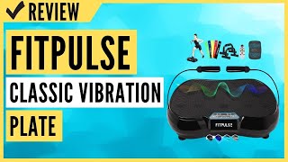 FITPULSE Classic Vibration Plate Exercise Machine Review [upl. by Aliban]