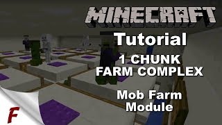 Minecraft 1 Chunk Fully Automatic Farm Complex Tutorial Mob Farm Module DOES NOT WORK ON BEDROCK [upl. by Greg]