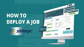 HowTo Guide  How to Deploy a Job  Joblogic® [upl. by Ailb]