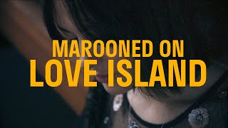 Marooned on Love Island  Spoken Word  Lahna Pottle [upl. by Elayne]