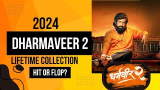 Prasad Oak DHARMAVEER 2 2024 Marathi Movie Lifetime Box Office Collection Budget Hit or Flop [upl. by Oina814]