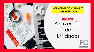 Parte 2 Reinversión de Utilidades [upl. by Nyla]