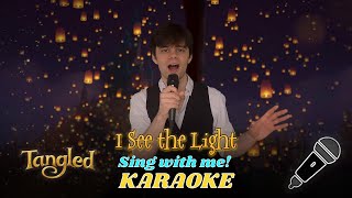 I See the Light Flynn part only  Karaoke From Disneys quotTangledquot [upl. by Witt]