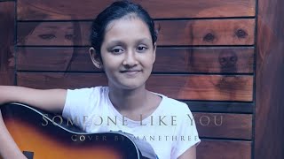 Someone Like You  Adele Cover By Manethree [upl. by Ekralc]