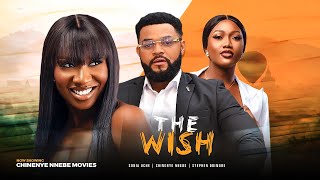 THE WISH  Sonia Uche Chinenye Nnebe Stephen Odimgbe 2023 Nigerian Nollywood Romantic Movie [upl. by Enitsirhk965]