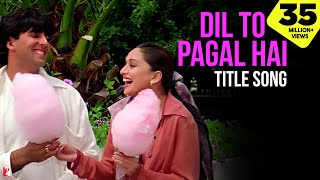 Dil To Pagal Hai Song  Shah Rukh Khan Madhuri Karisma Akshay  Lata Mangeshkar Udit Narayan [upl. by Neetsuj]