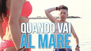 QUANDO VAI al MARE [upl. by Ranie]