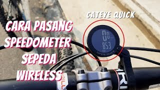 CARA PASANG Speedometer Wireless Sepeda  CATEYE QUICK [upl. by Petrie397]