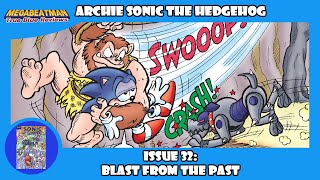 Archie Sonic The Hedgehog 32  A Comic Review by Megabeatman [upl. by Pasahow]