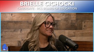 Brielle Cichocki  2024 RCS Board of Education Candidate [upl. by Aldora]