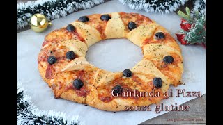 Ricetta di natale GHIRLANDA di PIZZA senzaglutine [upl. by Enrobso798]