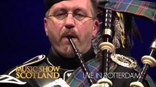 Amazing Grace  Music Show Scotland  Ahoy Rotterdam [upl. by Teeniv]