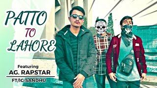 Patto to Lahore By AG Music Video 2024 [upl. by Map599]