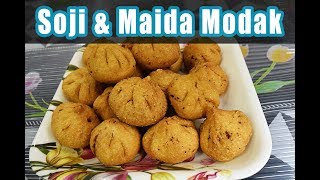 Rava amp Maida Modak  Fried Modak  Stuffed Modak [upl. by Enailuj]