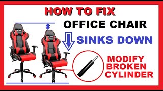 How to FIx a Sinking Office Chair  Easy Simple Fast Free Cheap  Modify Faulty Gas Cylinder Lift [upl. by Valonia]