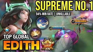 EDITH BEST BUILD 2023  TOP GLOBAL EDITH GAMEPLAY  MOBILE LEGENDS✓ [upl. by Noillid900]