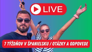 🔴 NAŽIVO Zhodnotenie 7 tyzdnov v Španielsku  Otázky a odpovede [upl. by Eelarbed508]