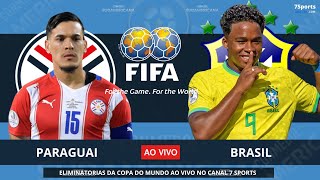 PARAGUAI X BRASIL AO VIVO COM IMAGENS  PARAGUAY X BRASIL  ELIMINATÓRIAS COPA DO MUNDO 2024 [upl. by Tugman]