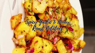 Best Way To Enjoy Potatoes  Spicy Honey Garlic Roast Potatoes Recipe [upl. by Langley103]