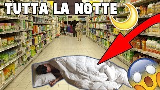 TUTTA LA NOTTE in un SUPERMERCATO ci hanno cacciati [upl. by Nylrats]