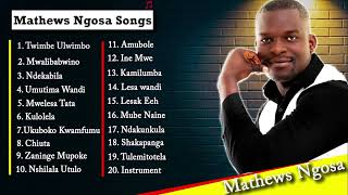 Mathews Ngosa  2024 Best Gospel Playlist  Zambia Gospel Songs [upl. by Milon362]