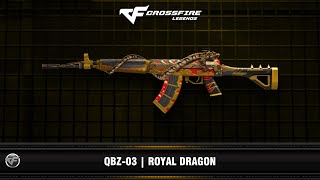 CFM  QBZ03  Royal Dragon [upl. by Suivatnad]