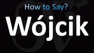 How to Pronounce Wojcik [upl. by Babcock]