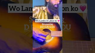 Impressive songs on guitar  Easiest guitar tutorial  Wo lamhe X labon ko shorts [upl. by Ainitsirk929]