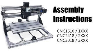 CNC 1610  CNC 2418  CNC 3018 Assembly Instructions as well as User manual [upl. by Hans]