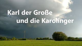 KG 036 Karl der Große und die Karolinger [upl. by Navy59]